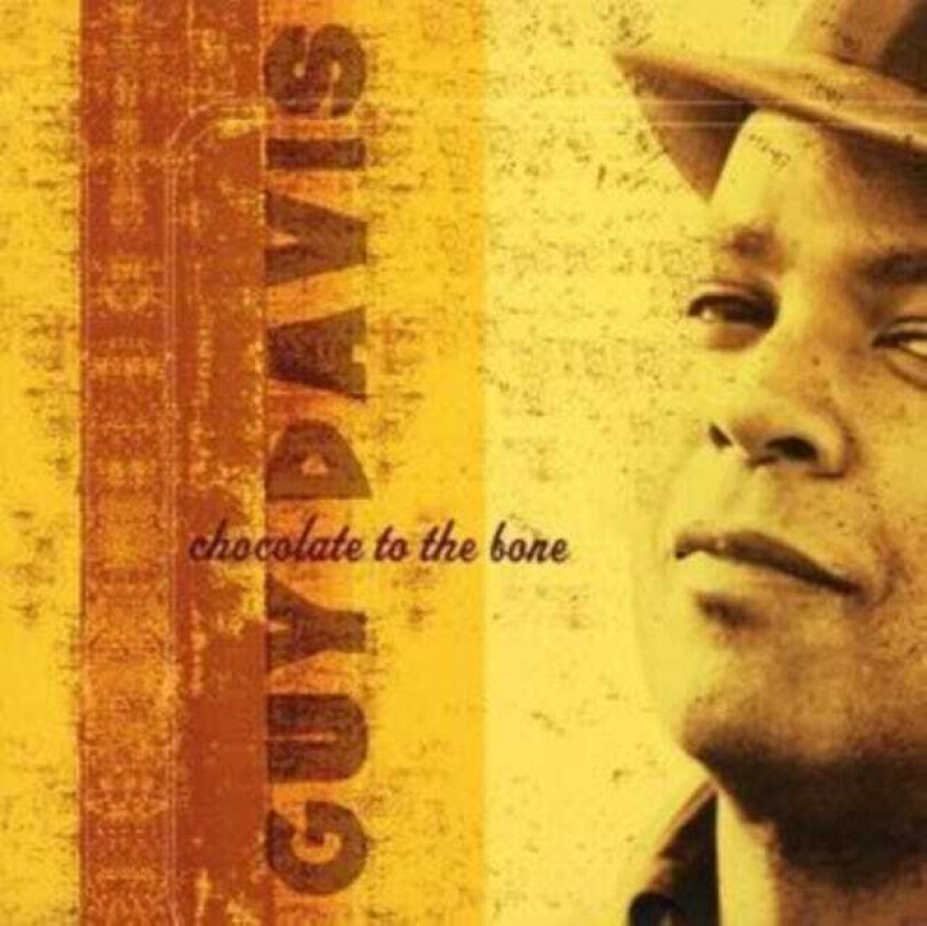 Guy Davis : Chocolate to the Bone CD (2003)
