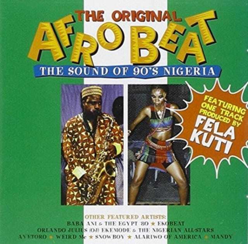Various Artists : The Original Afro Beat: The Sound of 90s Nigeria CD (1999)