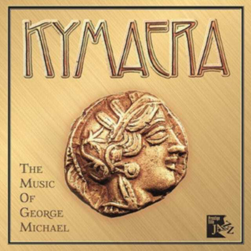 Kymaera : The Music of George Michael CD (2017)