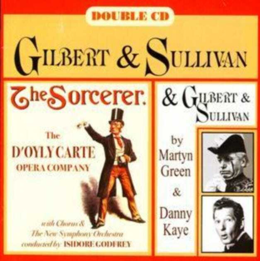 Gilbert & Sullivan : Sorcerer, The (Godfrey, D’oyly Carte Opera Co., Green,