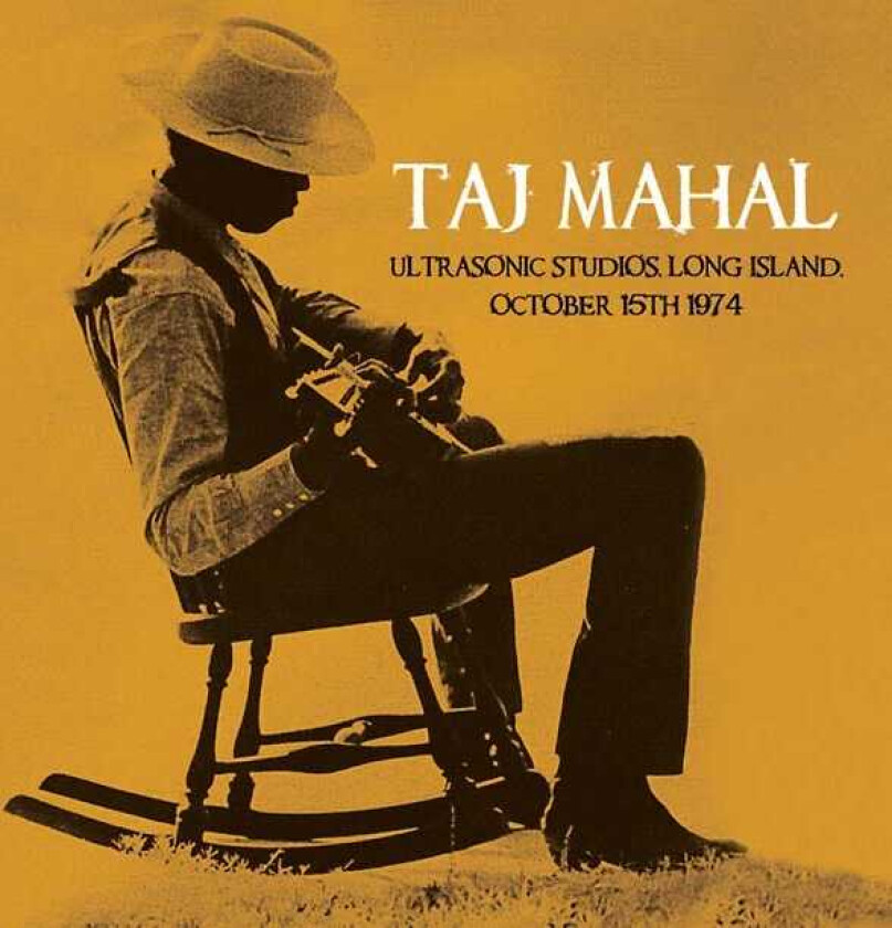 Taj Mahal : Ultrasonic Studios, Long Island, October CD