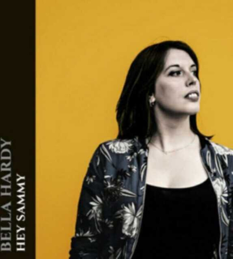 Bella Hardy : Hey Sammy CD Limited Album (2017)