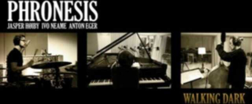 Phronesis : Walking Dark CD (2017)