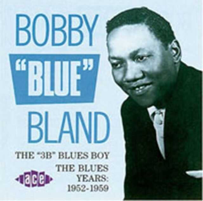 Bobby ‘Blue’ Bland : 30’s Blues Boy CD (1995)