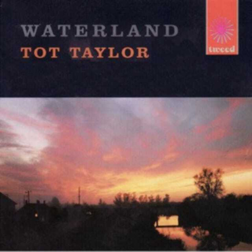 Tot Taylor & St. George’s Orchestra : Waterland CD (2019)