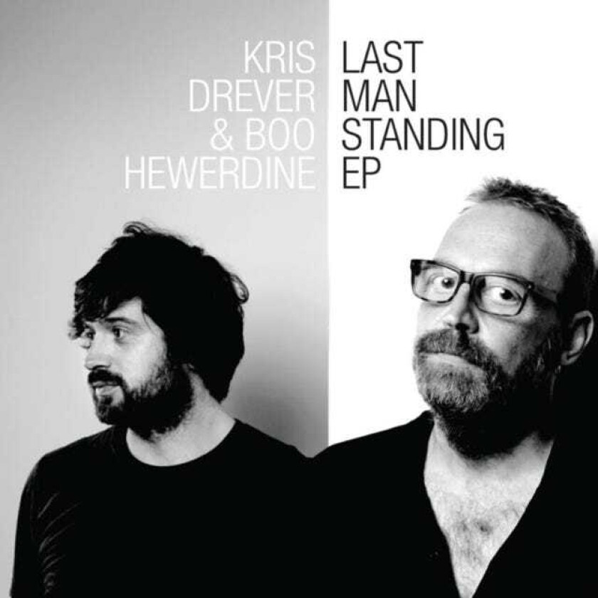 Kris Drever & Boo Hewerdine : Last Man Standing CD EP (2015)