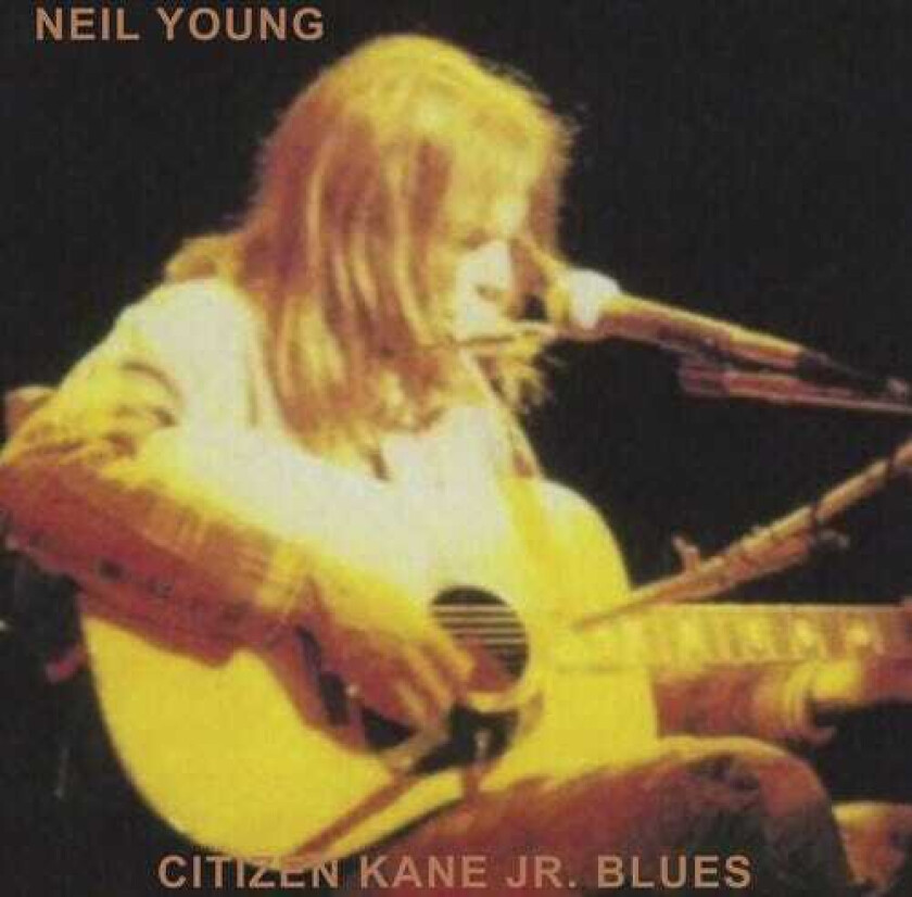 Neil Young : Citizen Kane Jr. Blues (Live at the Bottom Line) CD (2022)