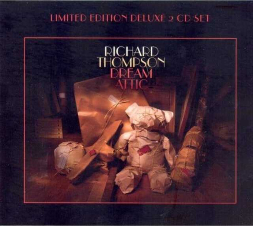 Richard Thompson : Dream Attic CD Deluxe Album 2 discs (2010)