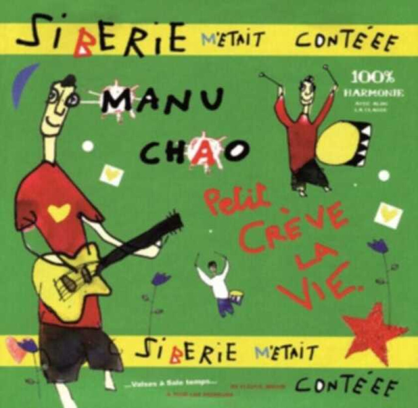 Manu Chao - Siberie M'etait Contee