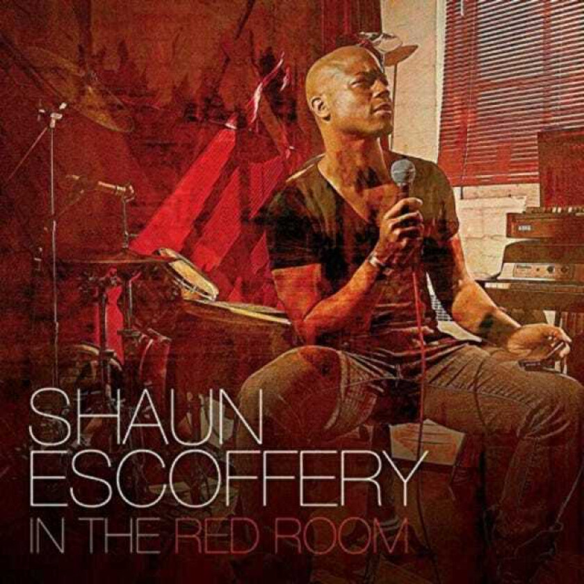 Shaun Escoffery : In the Red Room CD Special Album (2015)