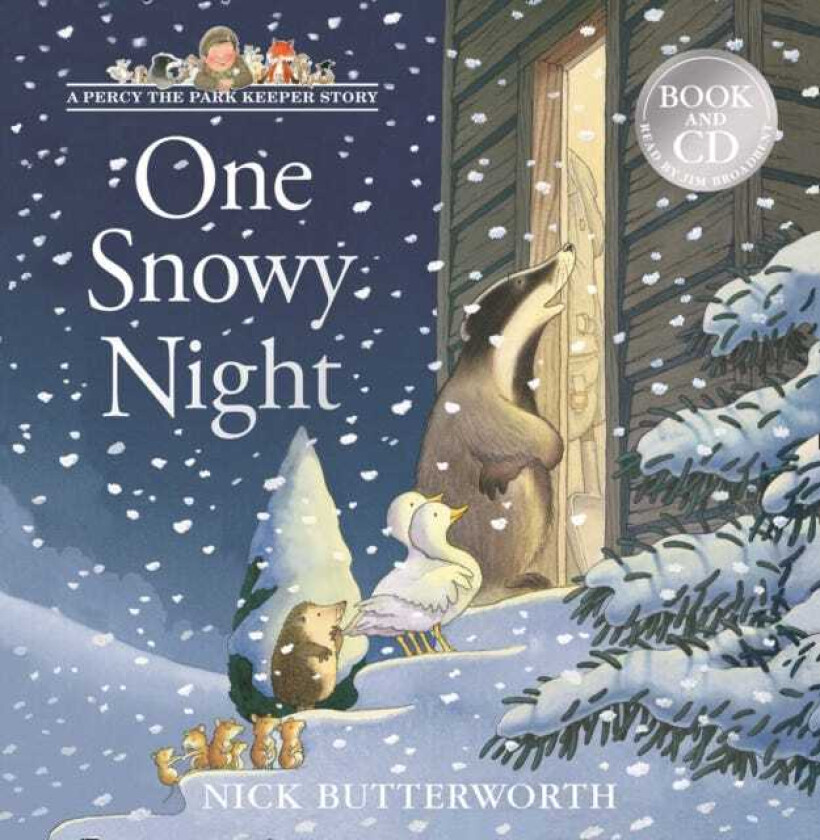 Butterworth, Nick : One Snowy Night: Book & CD (A Percy the