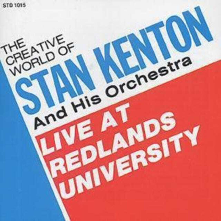 Stan Kenton and His Orchestra : Live at Redlands University CD (2015)