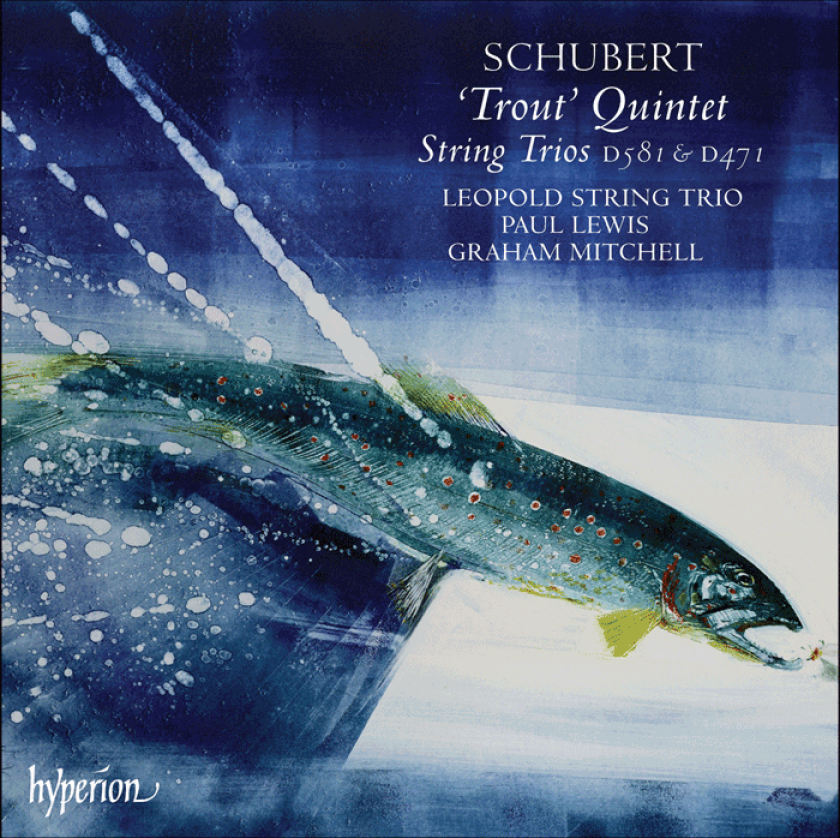 Franz Schubert : ‘Trout’ Quintet, String Trios (Leopold String Trio) CD (2006)