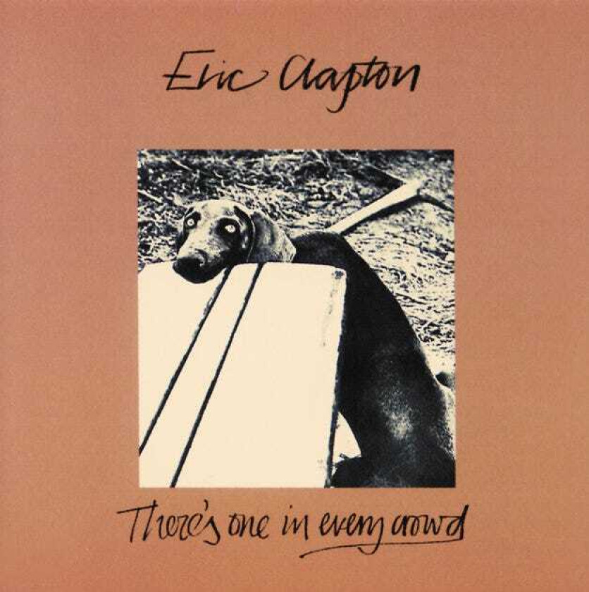 Eric Clapton : There’s One in Every Crowd CD (1996)