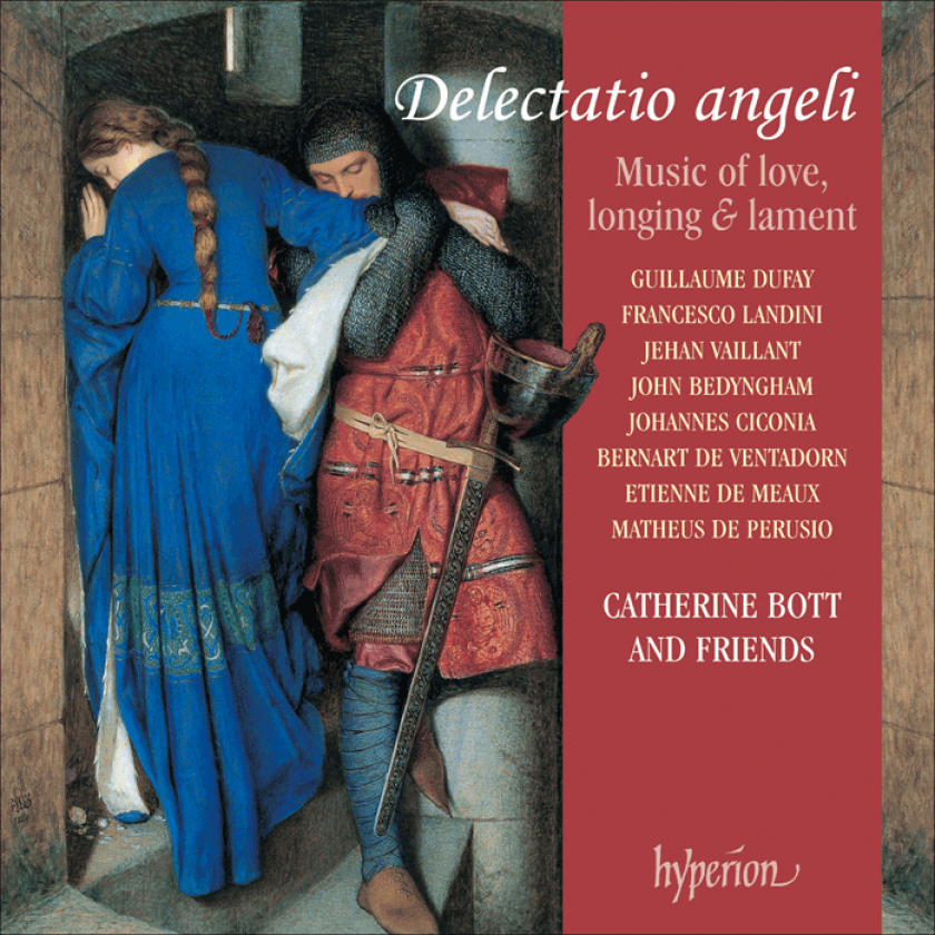 Catherine Bott : Delectatio Angeli - Music of Love, Longing and Lament (Bott)