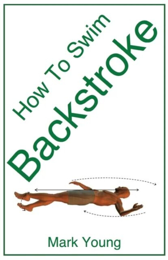 How To Swim Backstroke av Mark Young