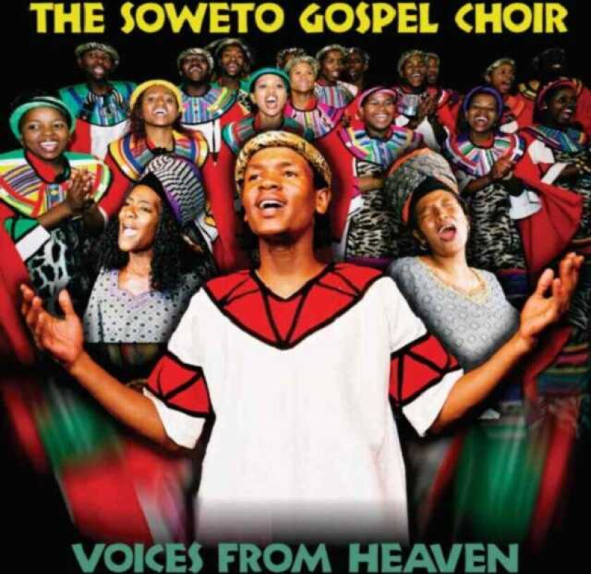 Soweto Gospel Choir : Voices from Heaven CD (2005)