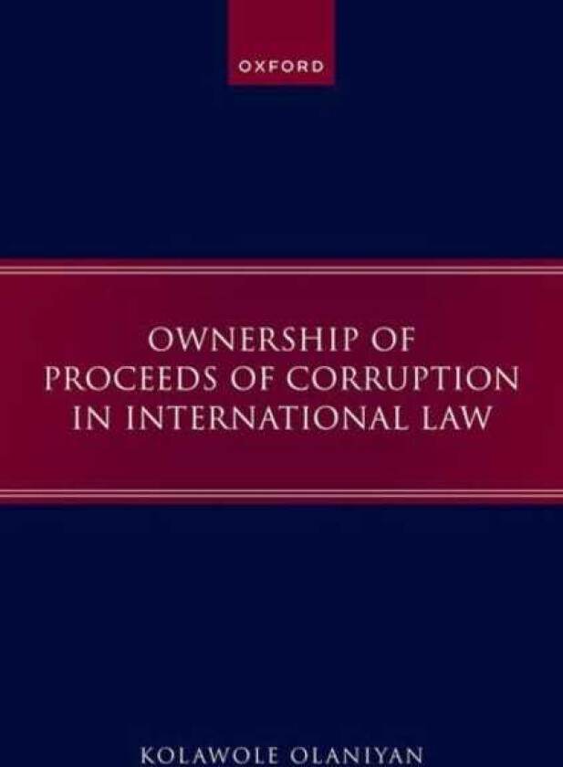 Ownership of Proceeds of Corruption in International Law