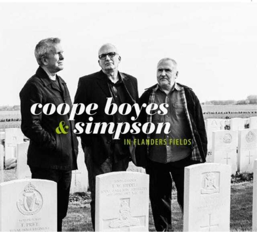 Coope, Boyes and Simpson : In Flanders Fields CD 2 discs (2014)