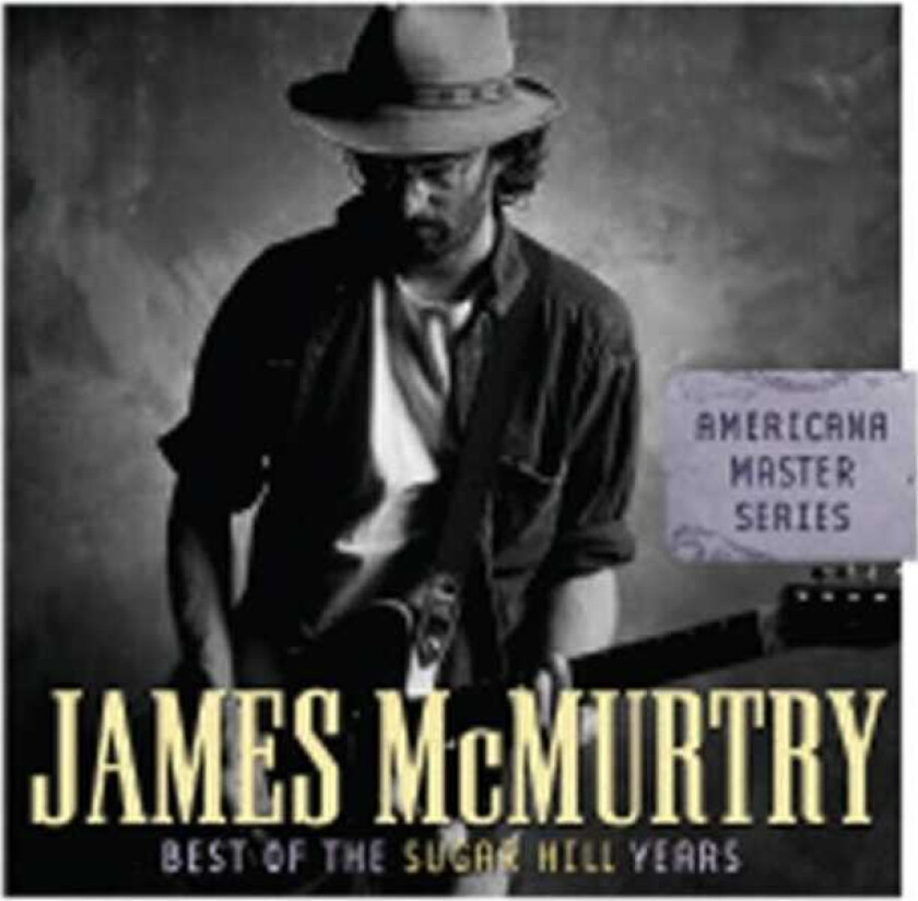 James McMurtry : Best of the Sugar Hill Years CD (2007)