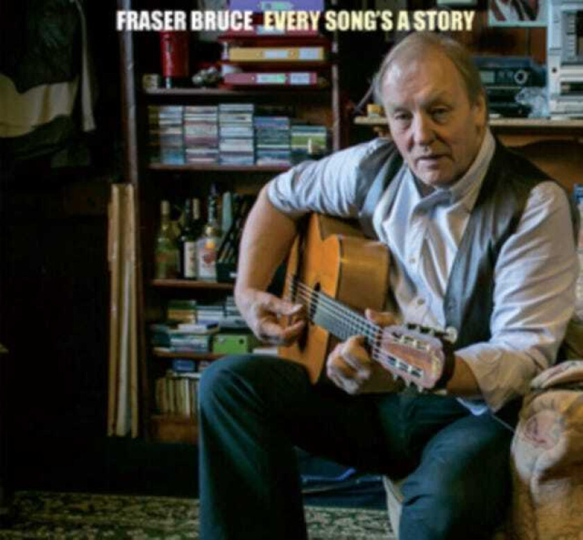 Fraser Bruce : Every Songs a Story CD Album Digipak (2020)
