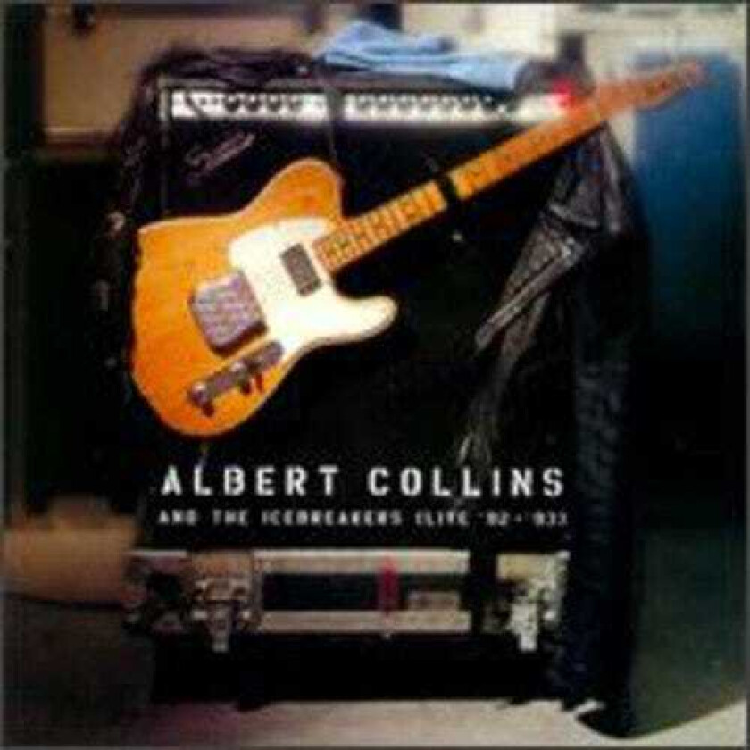 Albert Collins & The Icebreakers : Live 1992-1993 CD