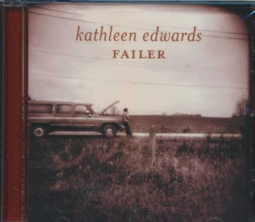 Kathleen Edwards : Failer CD (2003)