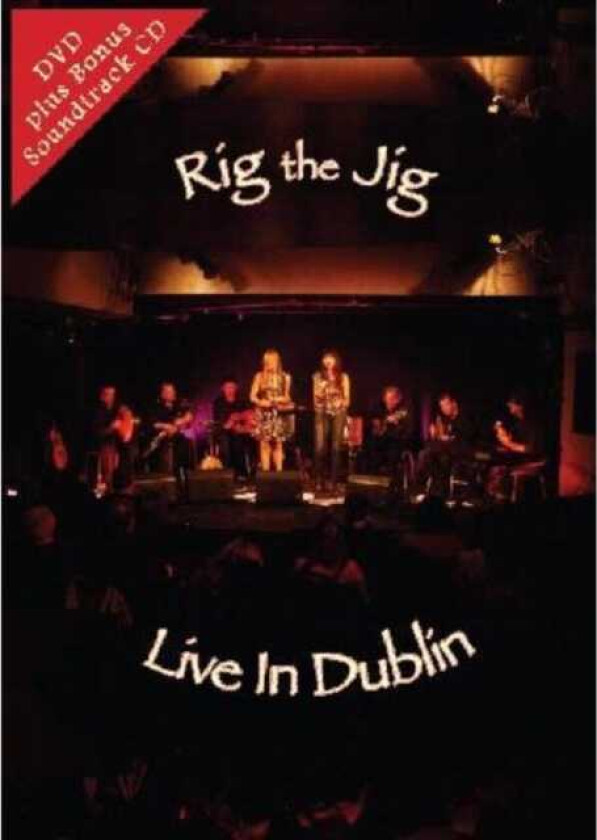 Rig the Jig: Live in Dublin DVD (2010) Rig the Jig cert E