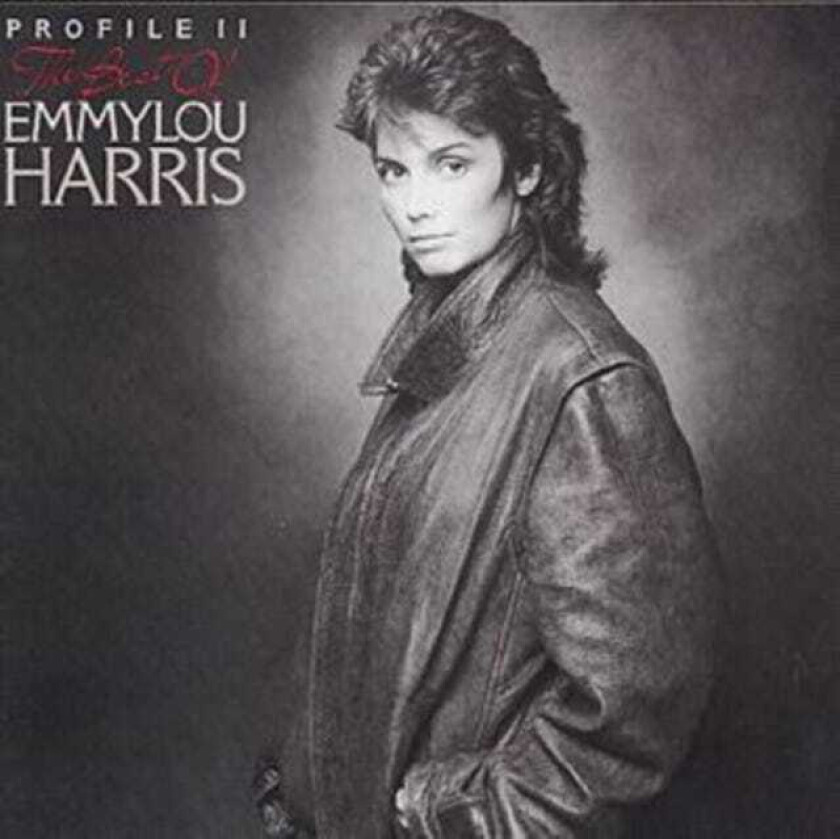 Emmylou Harris : The best Of Emmylou Harris: Profile 2 CD (1992)