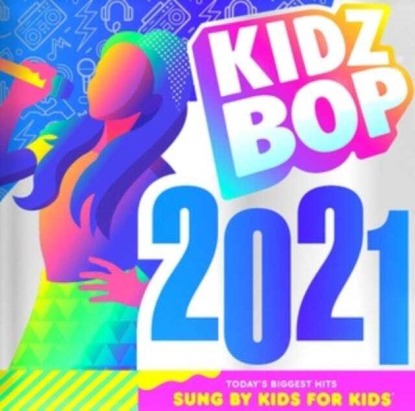 Kidz Bop Kids : Kidz Bop 2021 CD (2020)