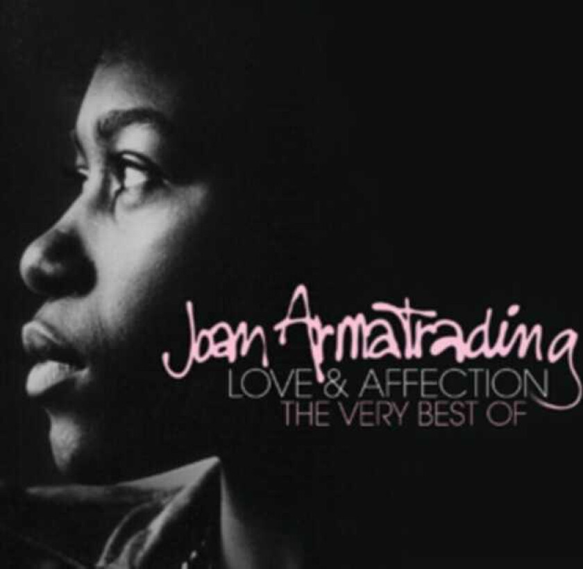 Joan Armatrading : Love and Affection: The Very Best of Joan Armatrading CD