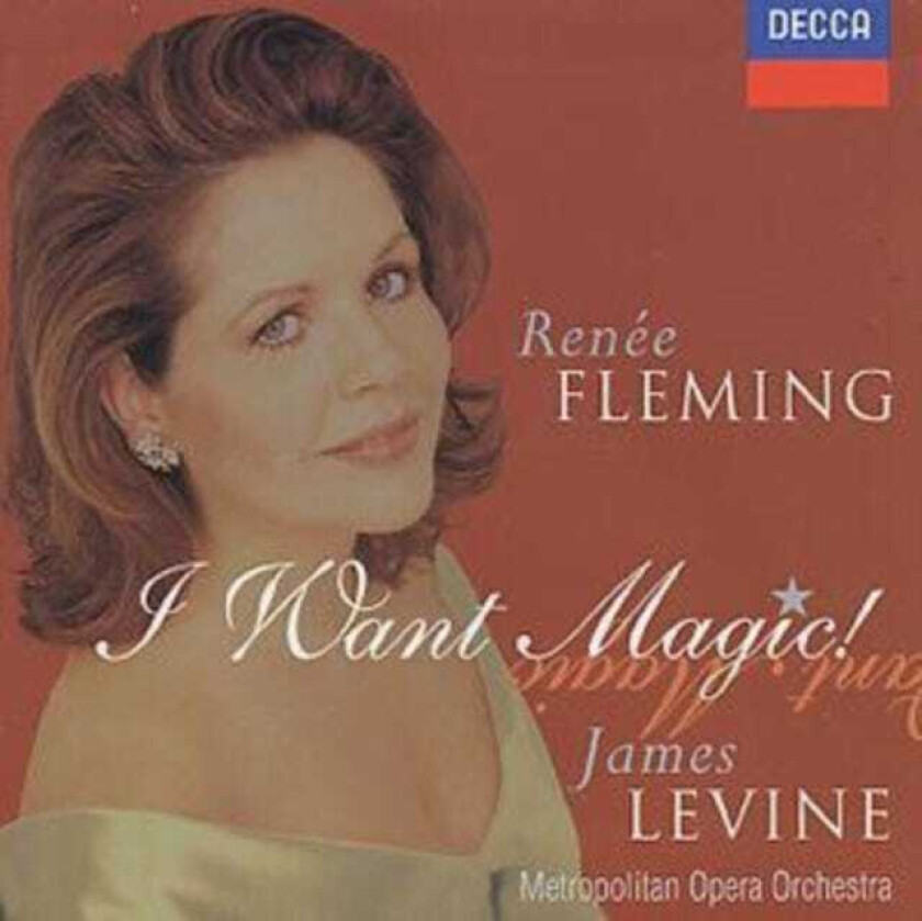 Ren?e Fleming : I WANT MAGIC CD (1998)