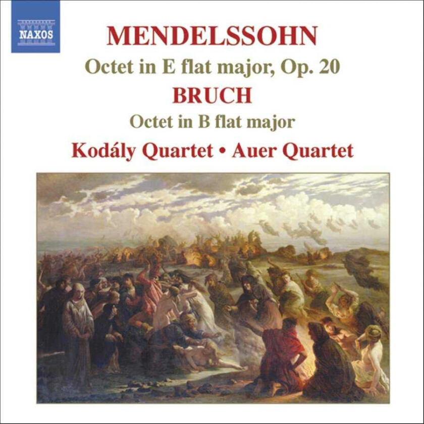 Felix Mendelssohn : Octet in E Flat Major/octet in B Flat Major (Kodaly
