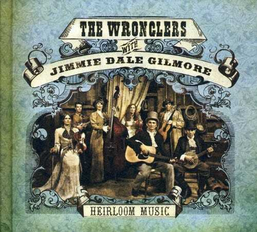 The Wronglers : Heirloom Music CD