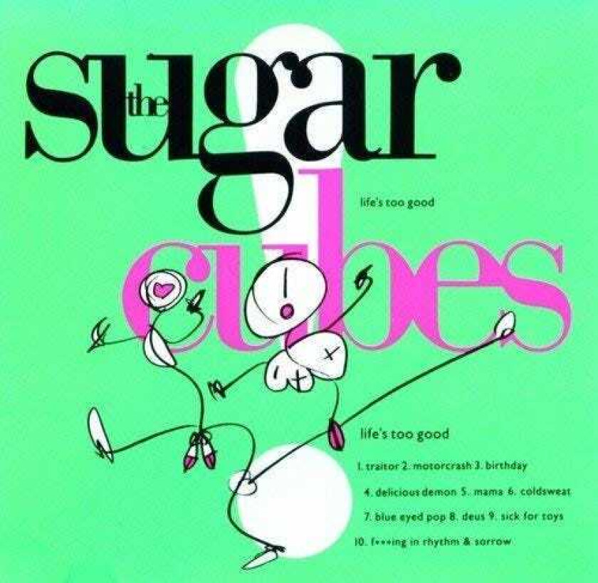 The Sugarcubes : Life’s Too Good CD (1998)
