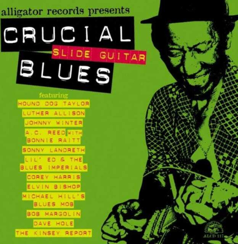 Various Artists : Crucial Slide Guitar Blues CD (2004)