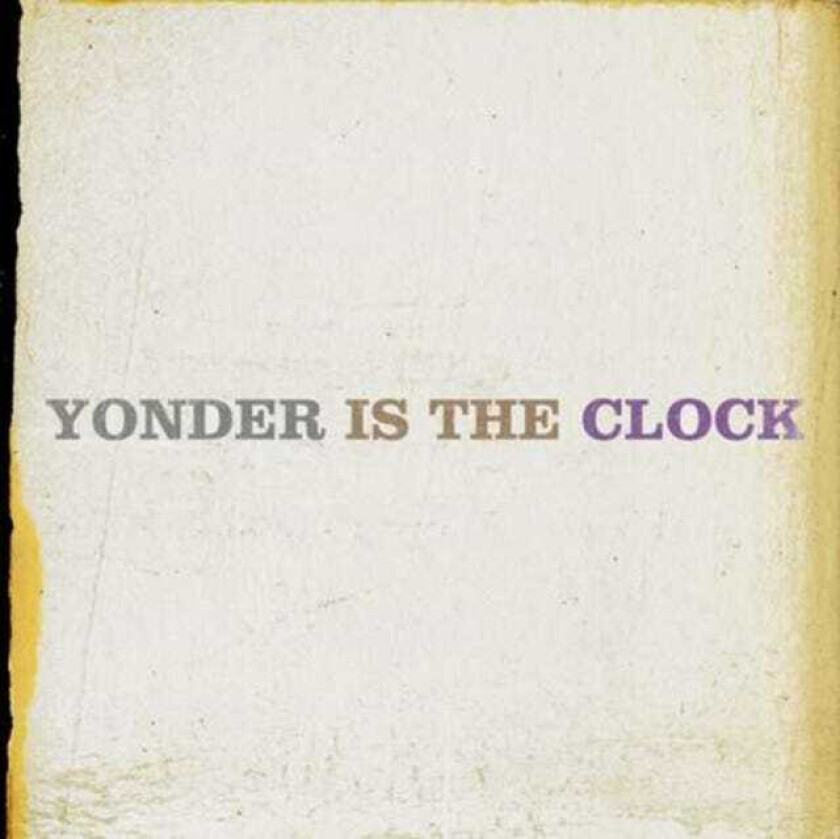 Felice Brothers, The : Yonder Is The Clock CD