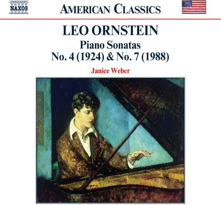 Leo Ornstein : Piano Sonatas Nos. 4 and 7 (Weber) CD (2002)