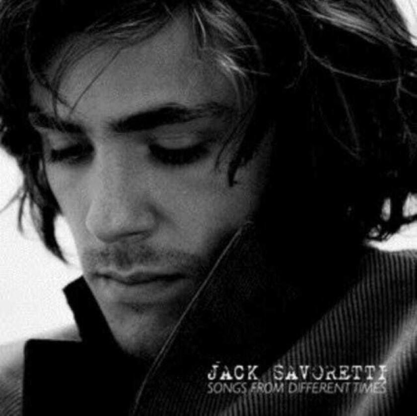 Jack Savoretti : Songs from Different Times CD (2017)