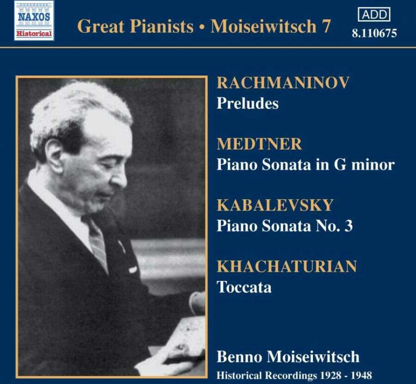 Benno Moiseiwitsch : Great Pianists - Moiseiwitsch 7 CD (2003)