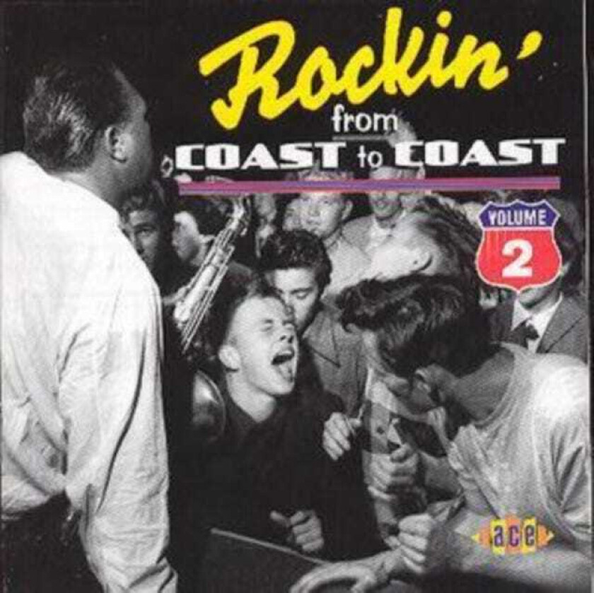 Various Artists : Rockin’ From Coast To Coast: Volume 2 CD (1999)