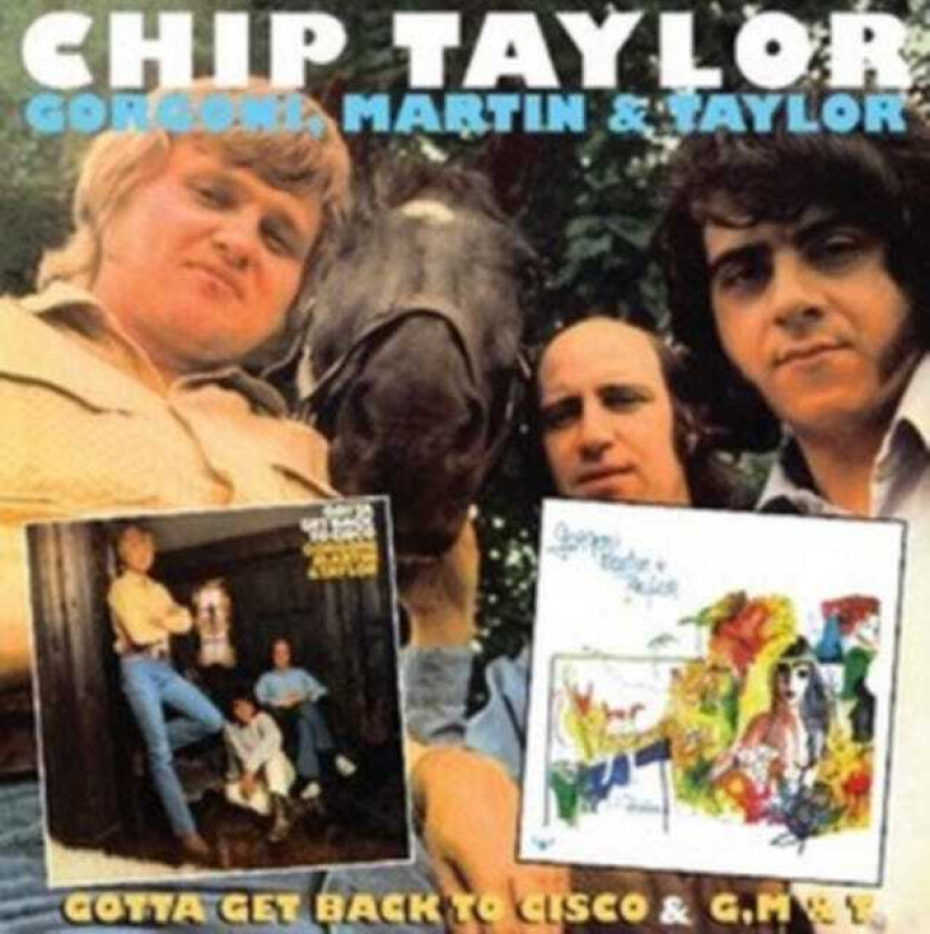 Chip Taylor : Gotta Get Back to Cisco/G, M & T CD Album (Jewel Case) (2014)