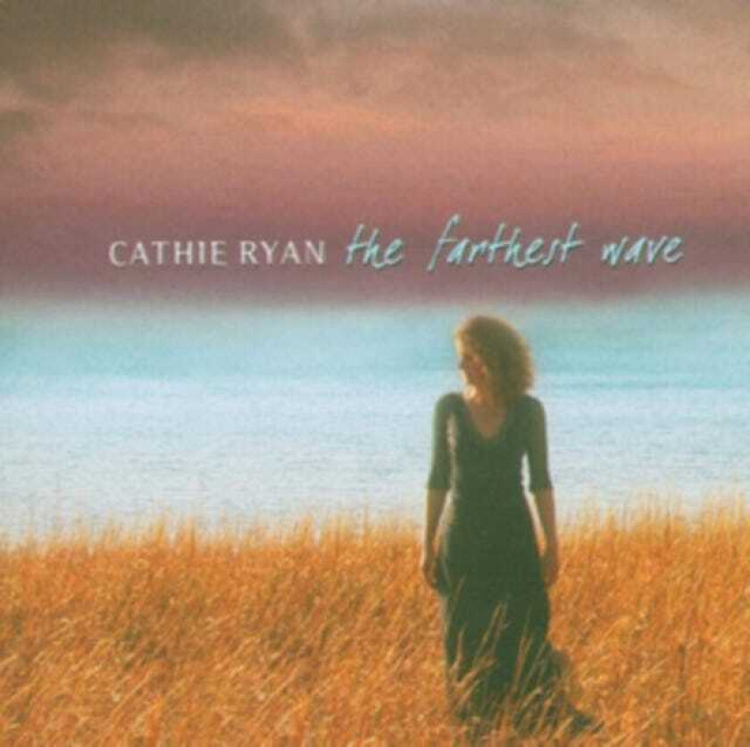 Cathie Ryan : The Farthest Wave CD (2005)