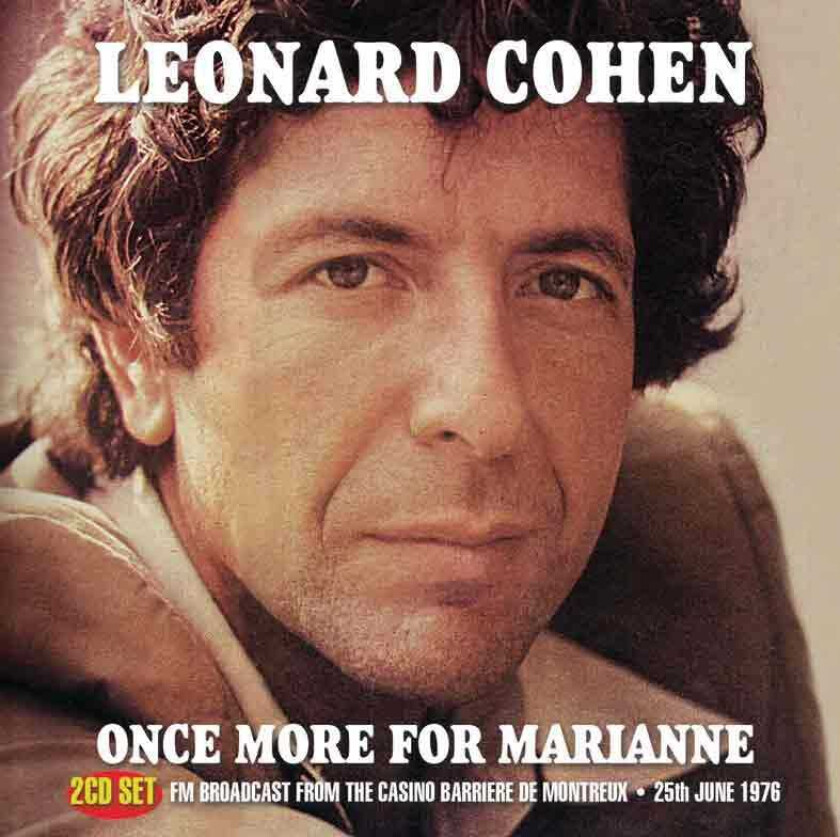 Leonard Cohen : Once More for Marianne: FM Broadcast from the Casino Barriere