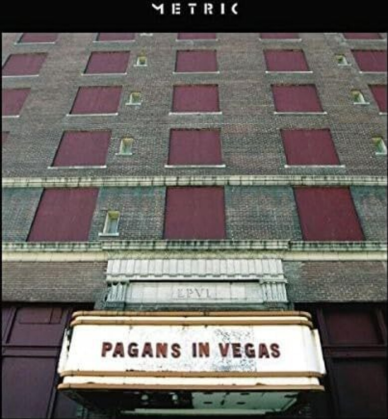 Metric : Pagans in Vegas CD (2015)