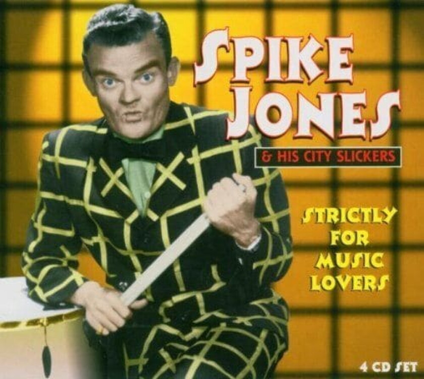 Spike Jones and His City Slickers : Strictly For Music Lovers CD (1999)