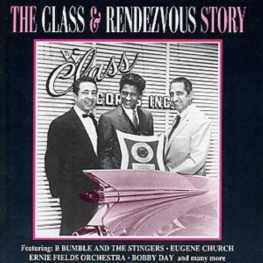 The Class & Rendezvous Story CD (2002)