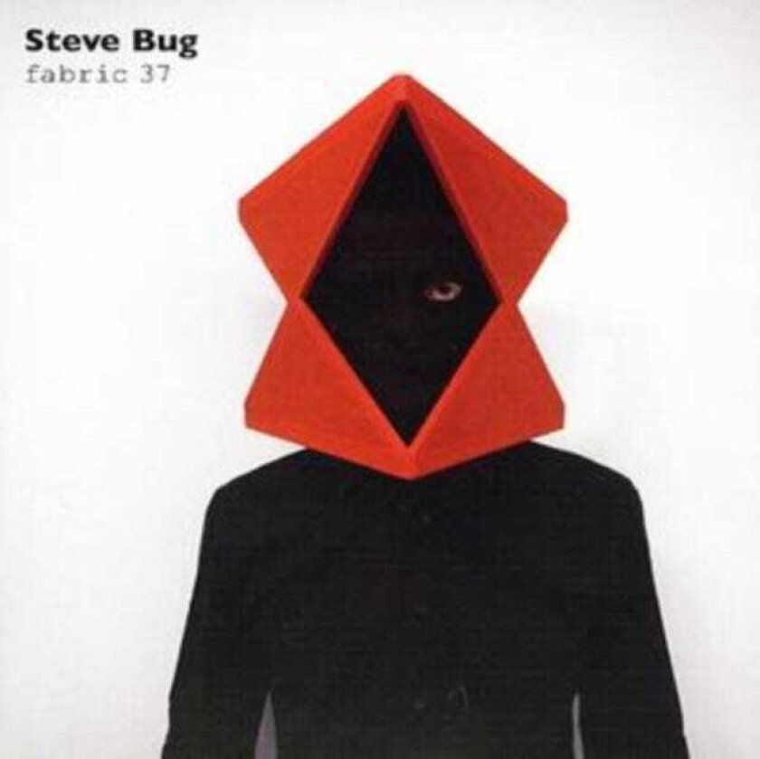 Steve Bug : Fabric 37 CD (2007)