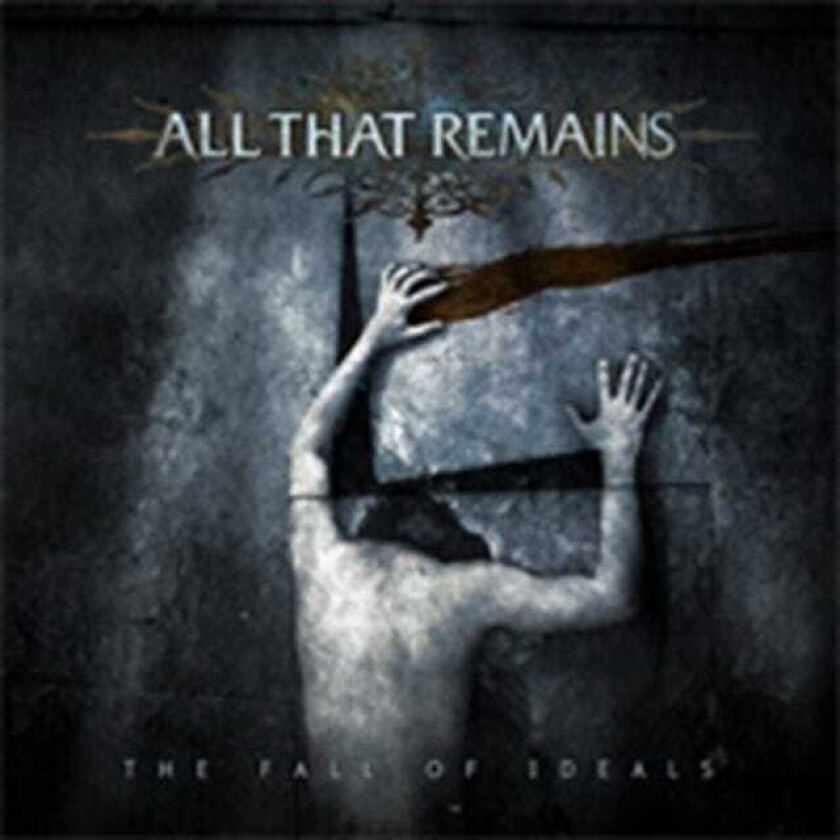 All That Remains : The Fall of Ideals CD (2006)