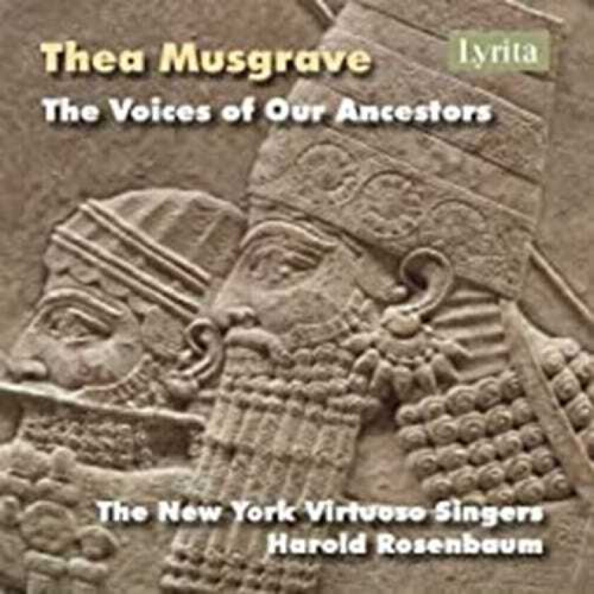 Thea Musgrave : Thea Musgrave: The Voices of Our Ancestors CD (2020)